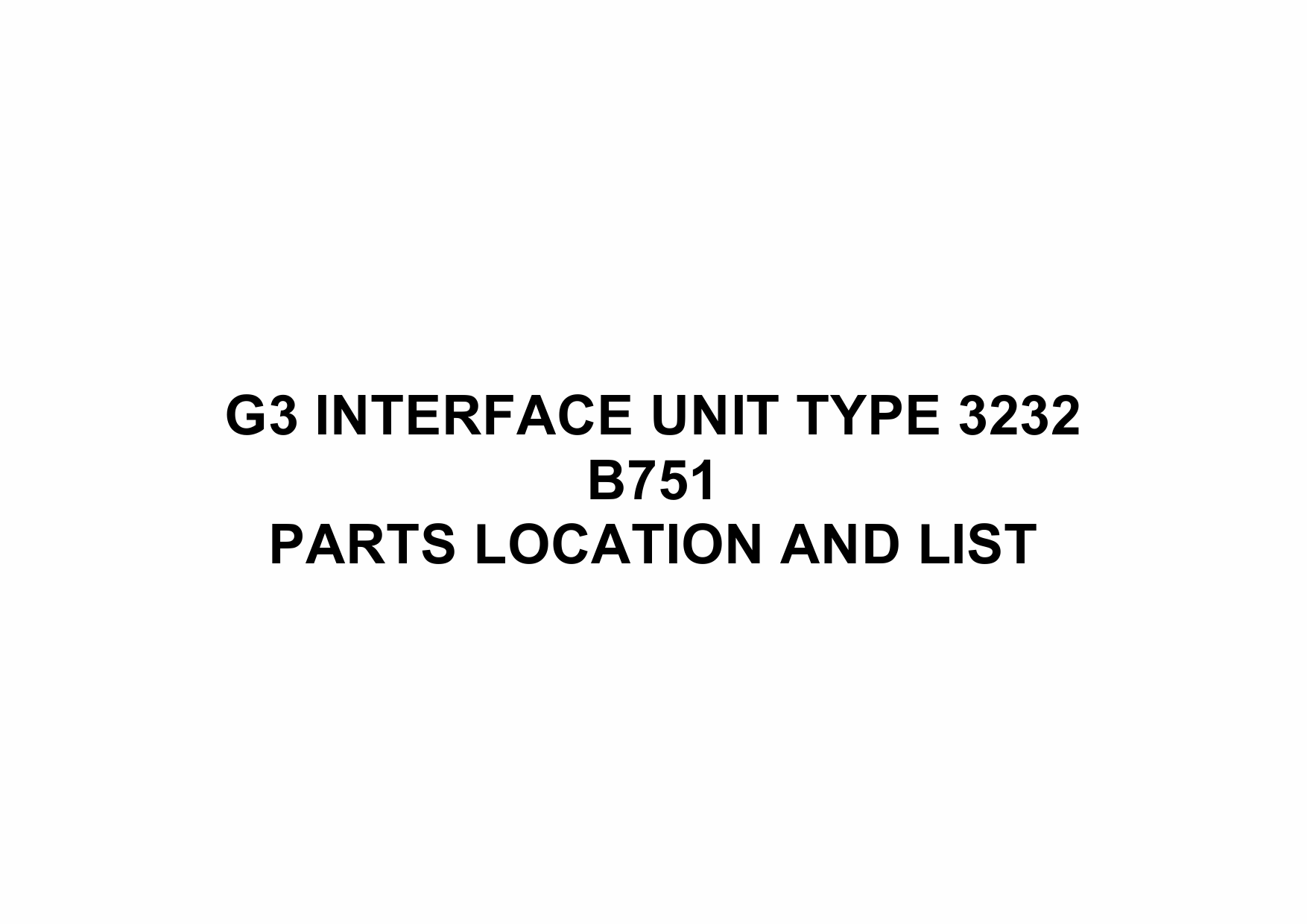RICOH Options B751 G3-INTERFACE-UNIT-TYPE-3232 Parts Catalog PDF download-1